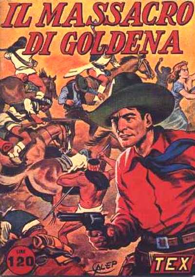 Il massacro di Goldena<br>copertina originale di Aurelio Galleppini - 1951<br><i>(c) 1951 - 2008 SBE</i>