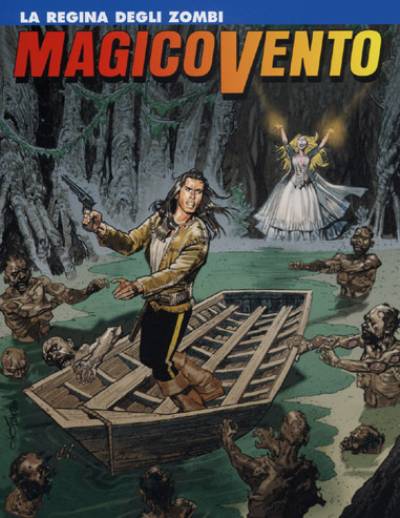 Magico Vento 121<br>copertina di Corrado Mastantuono<br><i>(c) 2009 Sergio Bonelli Editore</i>