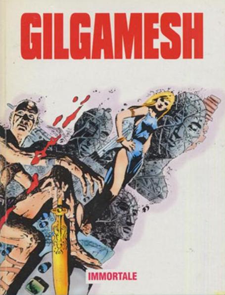 Gilgamesh - Scheda Gilgamesh - uBC Fumetti